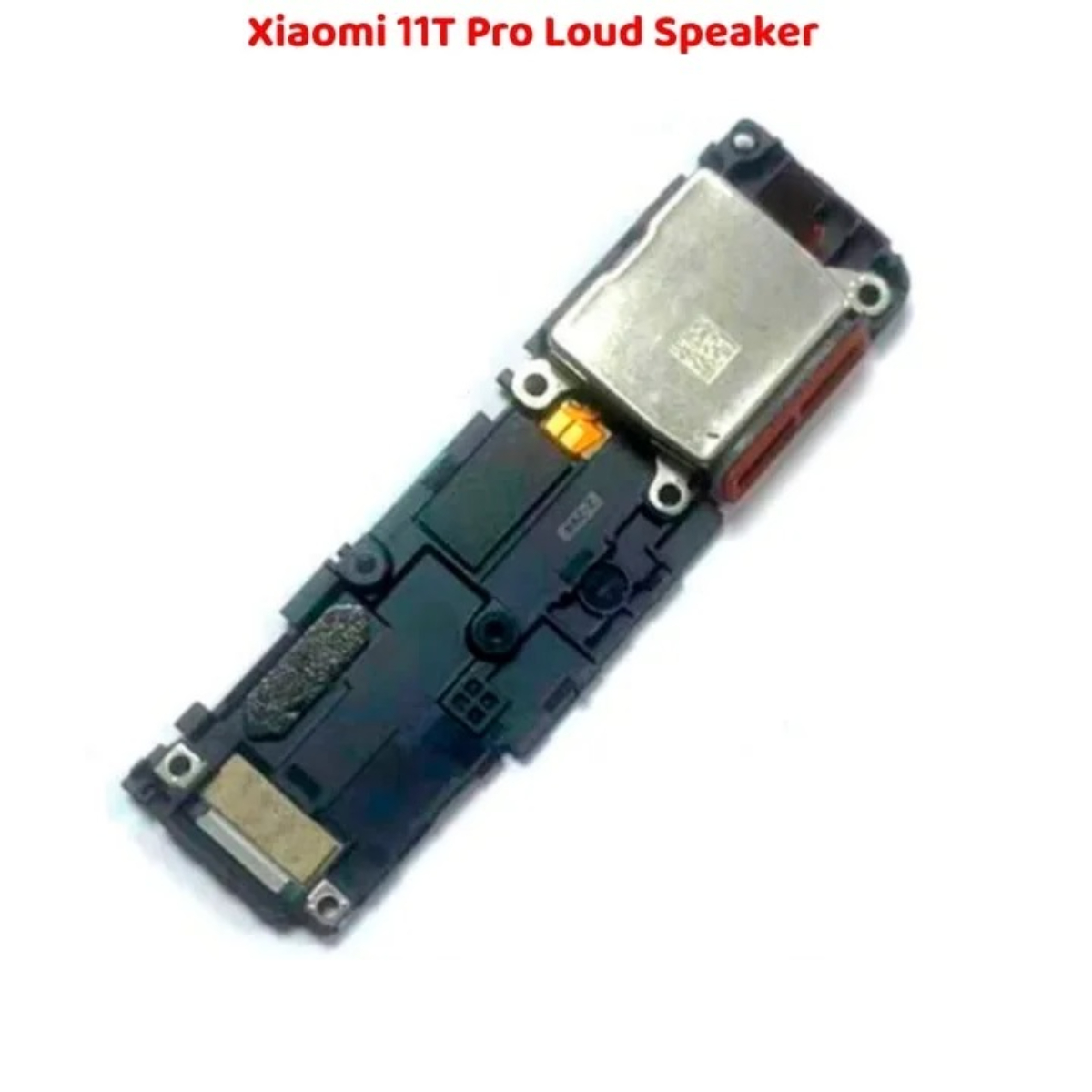 Xiaomi 11T Pro Loud Speaker Top Engineered Replacement - Image 3