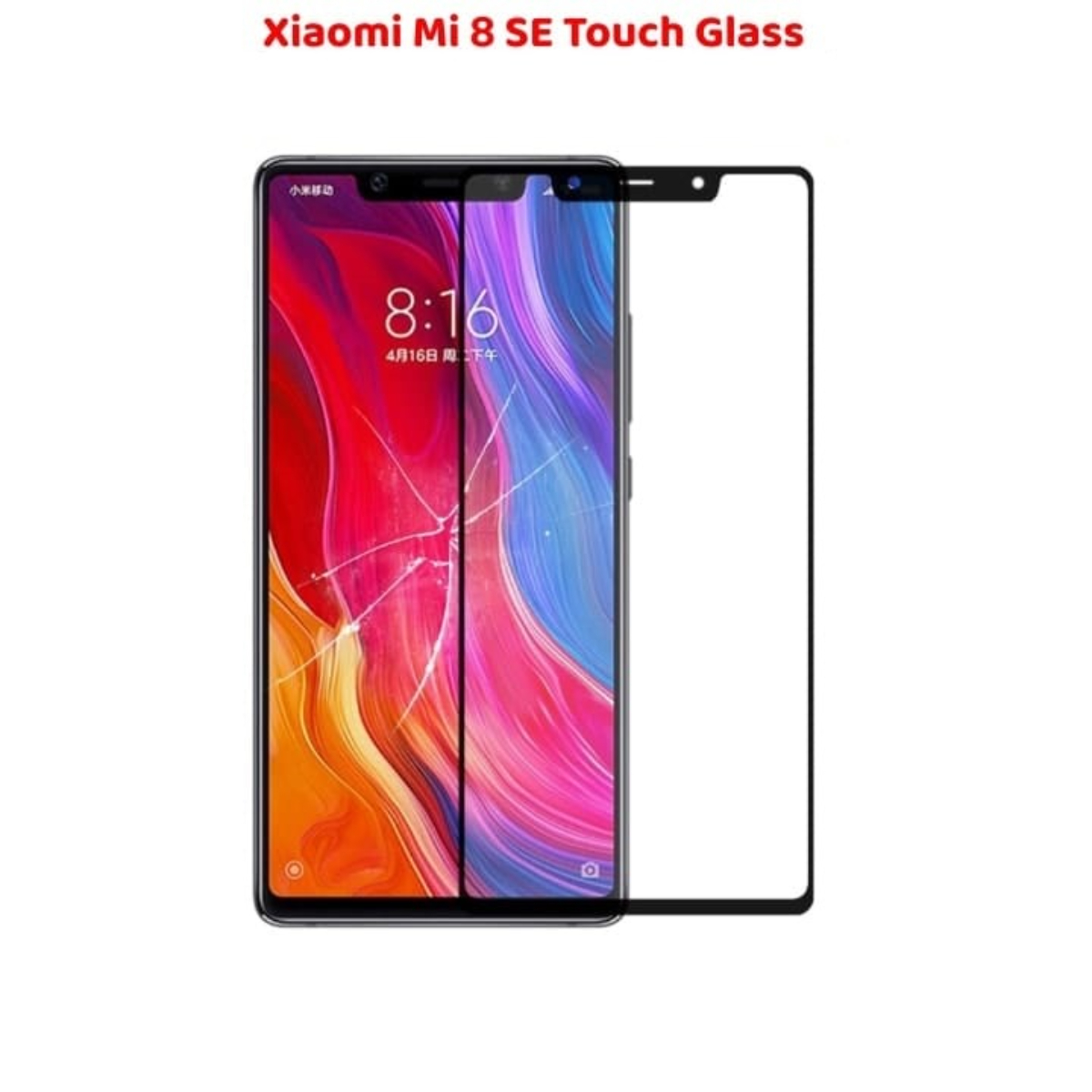 Advanced Xiaomi Mi 8 SE Touch Glass