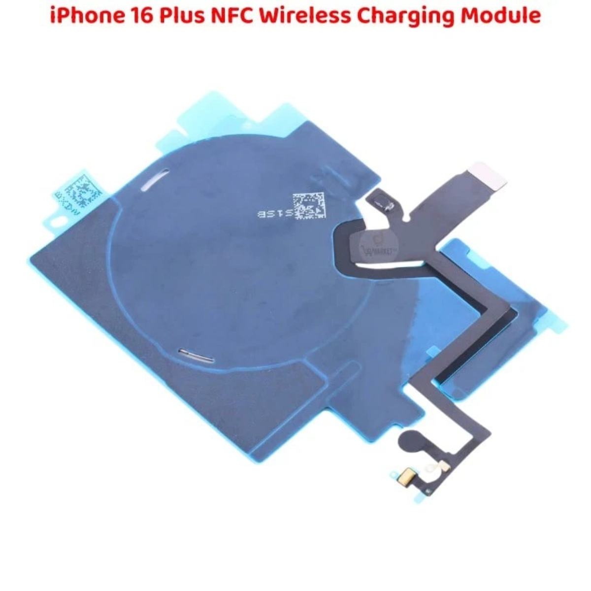 iPhone 16 Plus NFC Wireless Charging Coil Best Quality Module - Image 3