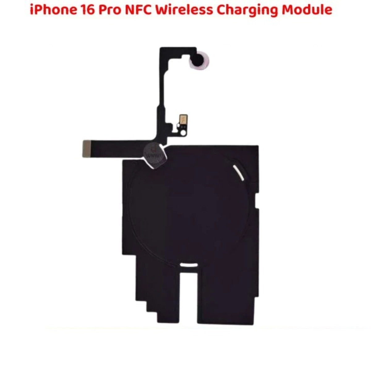iPhone 16 Pro NFC Wireless Charging Coil Best Quality Module - Image 2